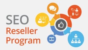 SEO Reseller Companies - Reseller Program